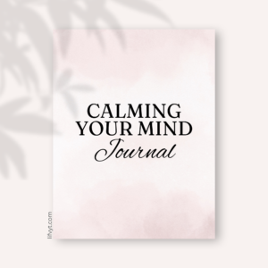 Calm your mind journal