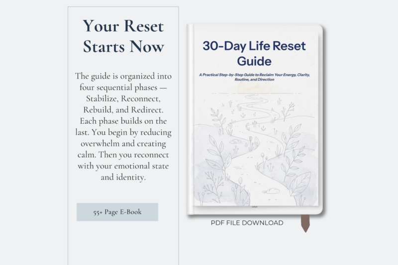 30-Day Life Reset Guide for Clarity, Routine & Energy