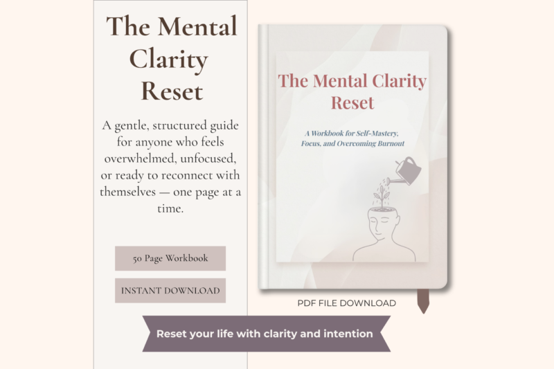 life reset, mental clarity workbook, burnout recovery, focus planner, self mastery workbook, personal growth printable, mindset reset, digital workbook, overwhelm support, productivity reset