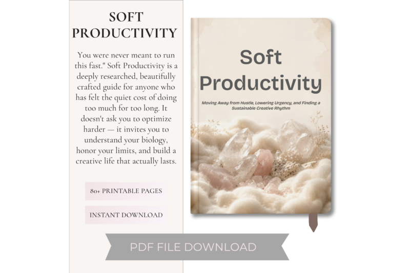 Soft Productivity guide by Lifvyt for focus, rest, burnout, digital overwhelm, nervous system support, and sustainable creative rhythm.