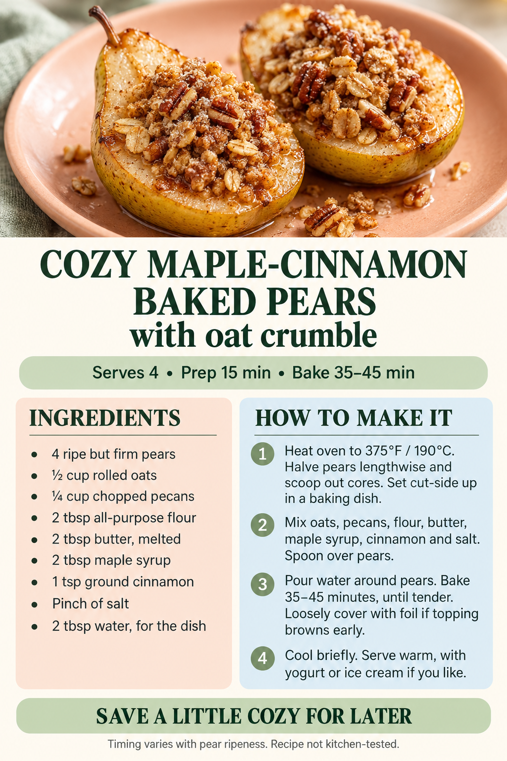 Recipe card for maple-cinnamon baked pears with oat crumble, with ingredients and four steps also written in the article.